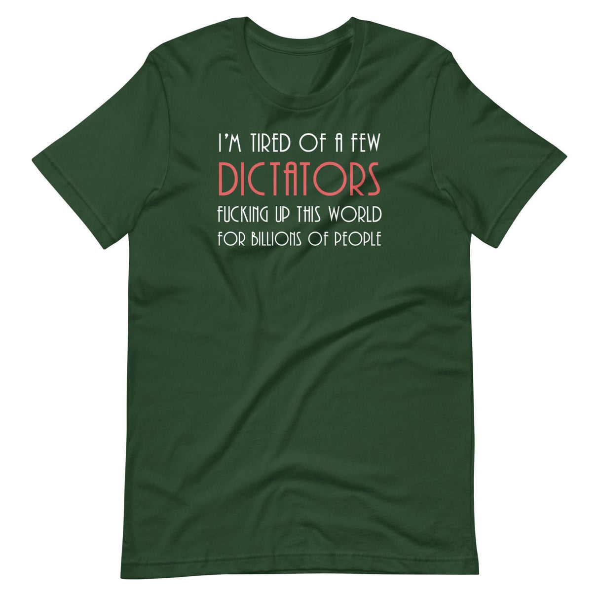 A Few Dictators Libertarian Shirt