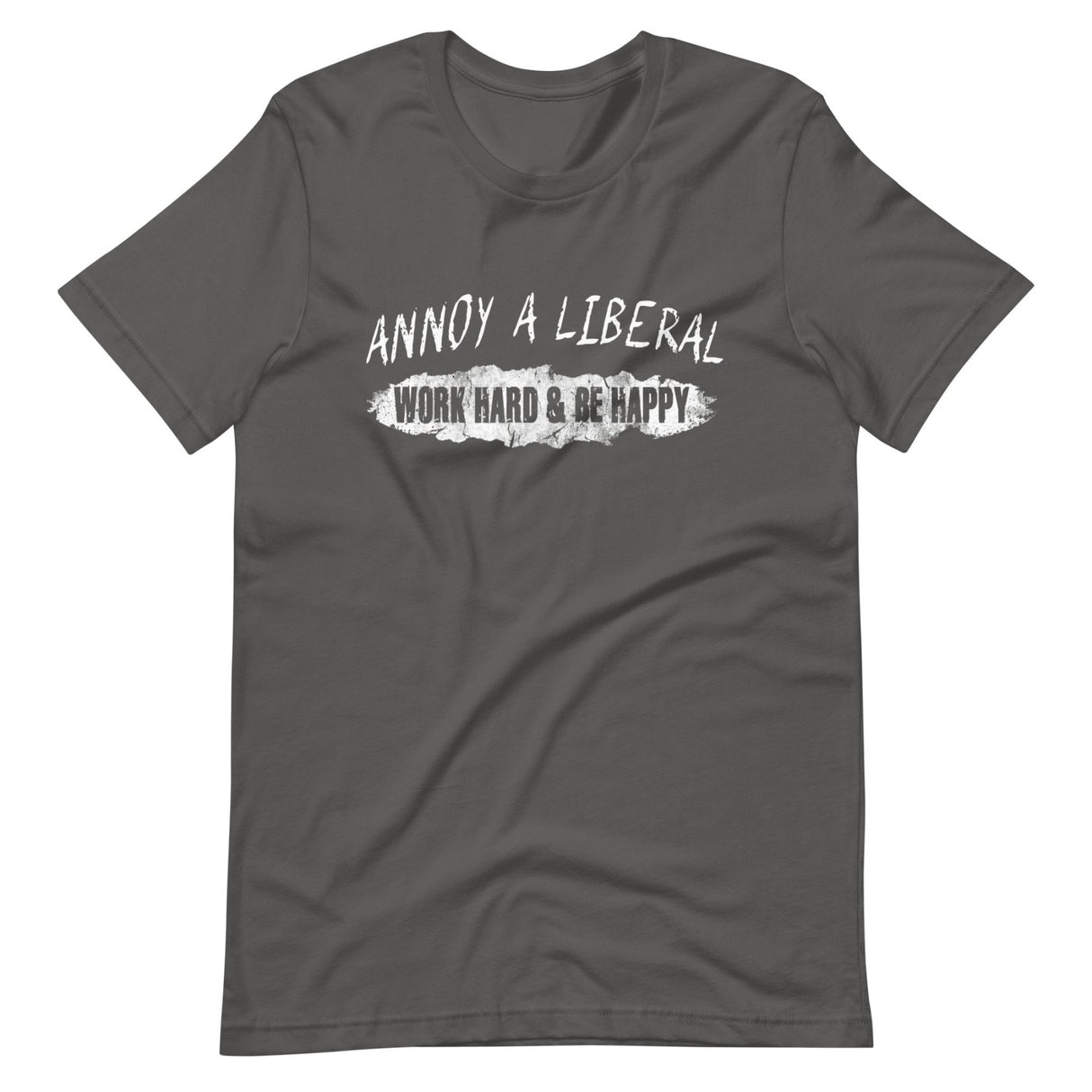 Annoy a Liberal Shirt