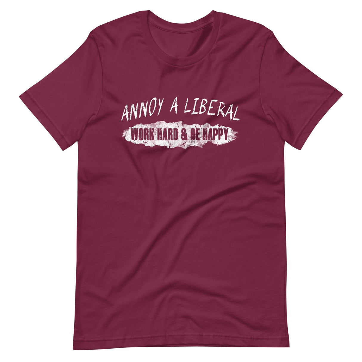 Annoy a Liberal Shirt