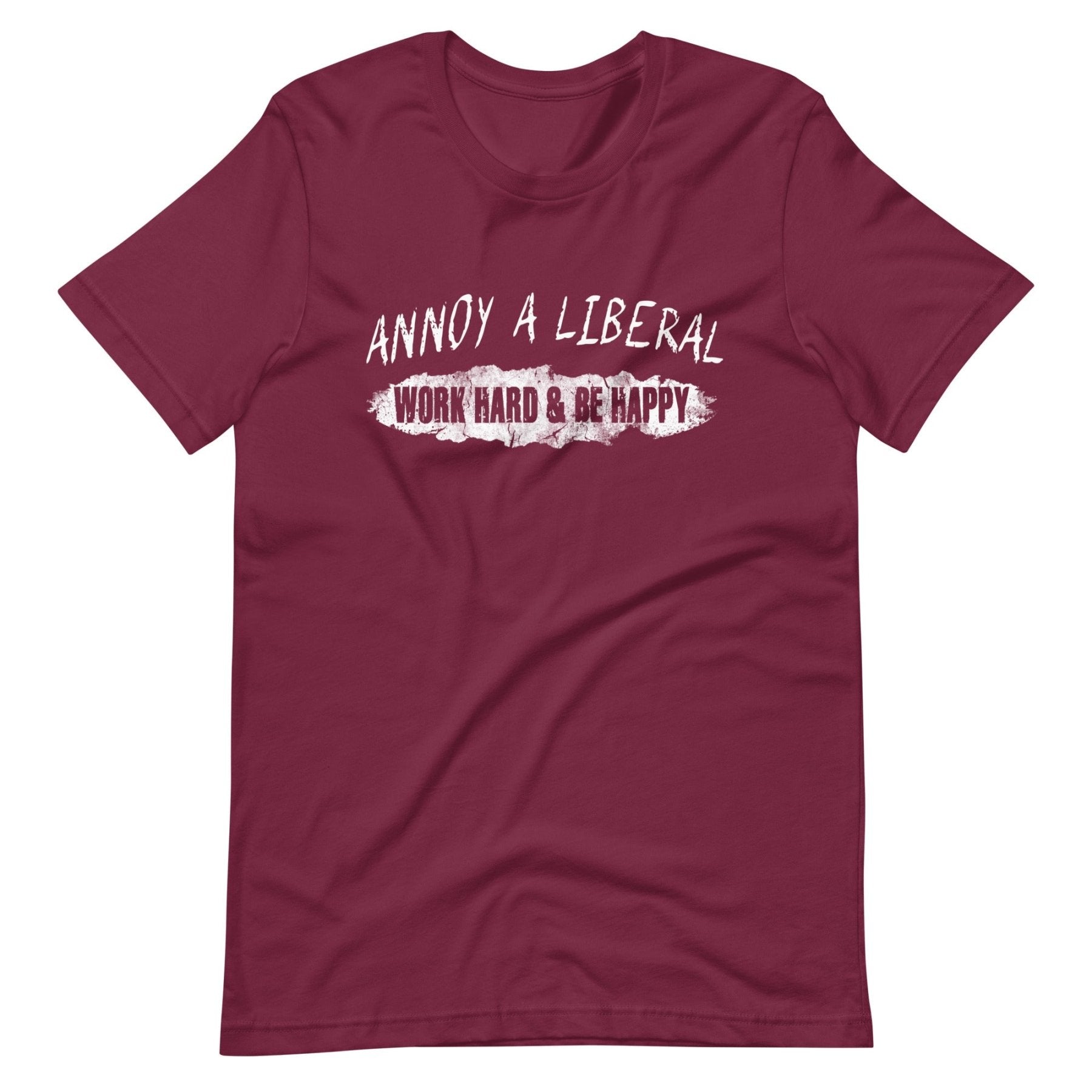 Annoy a Liberal Shirt