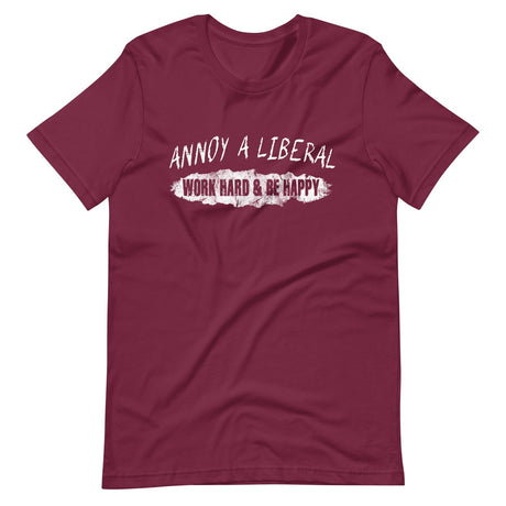 Annoy a Liberal Shirt