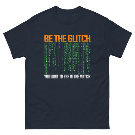 Be The Glitch Heavy Cotton Shirt