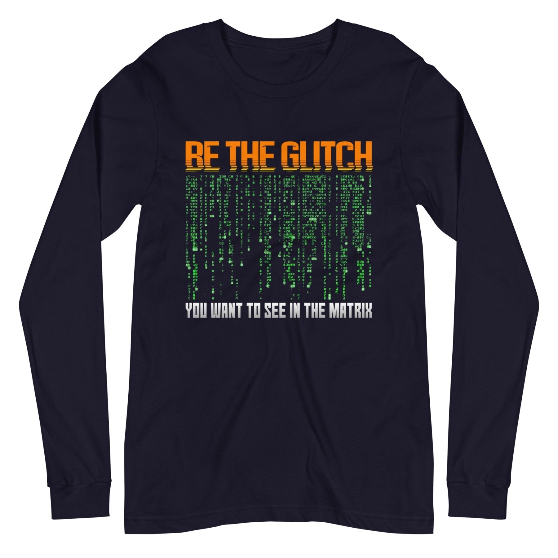 Be The Glitch Premium Long Sleeve Shirt