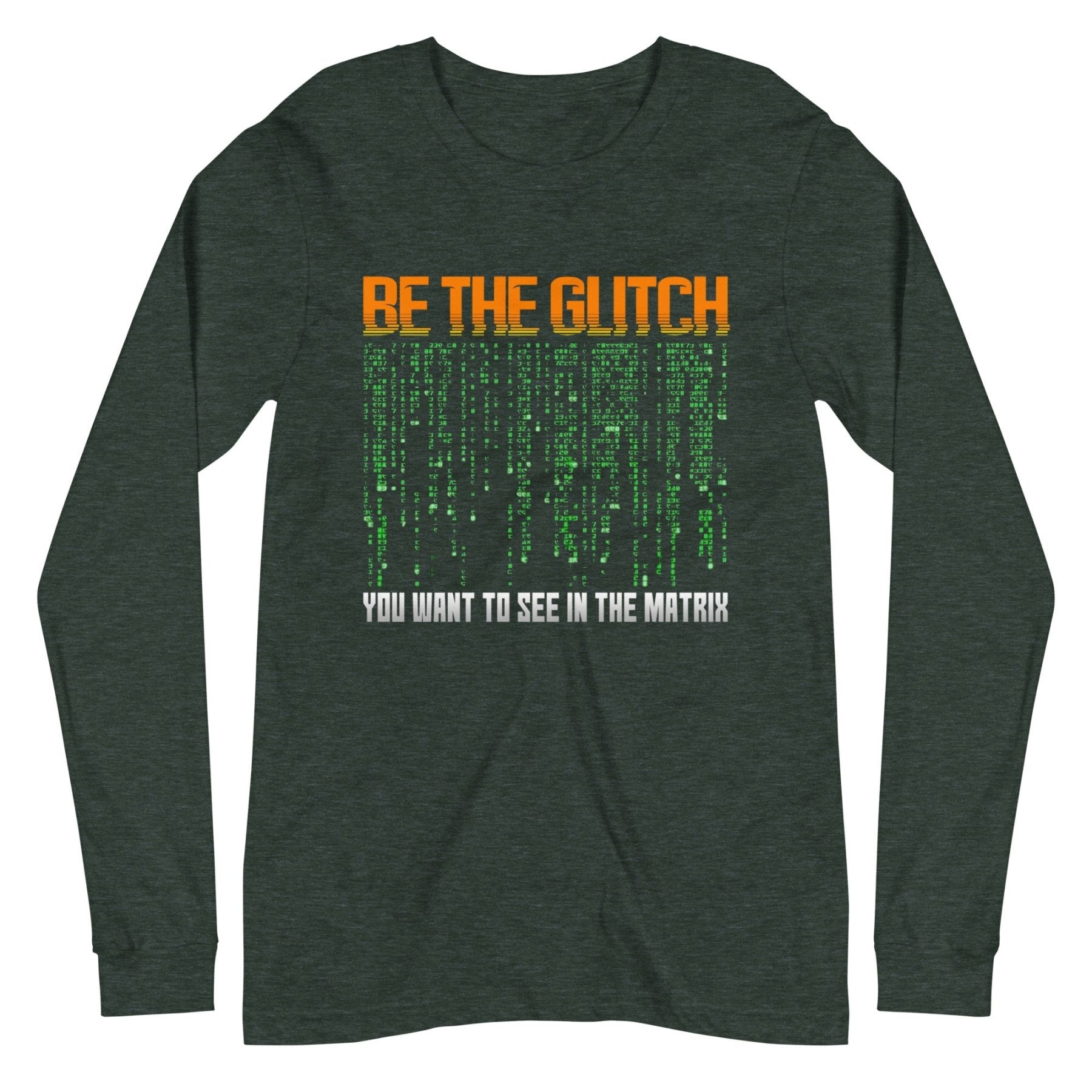 Be The Glitch Premium Long Sleeve Shirt