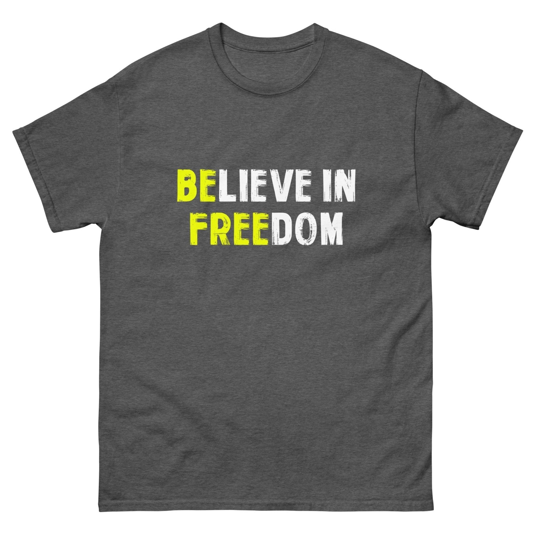 Believe in Freedom Heavy Cotton Shirt