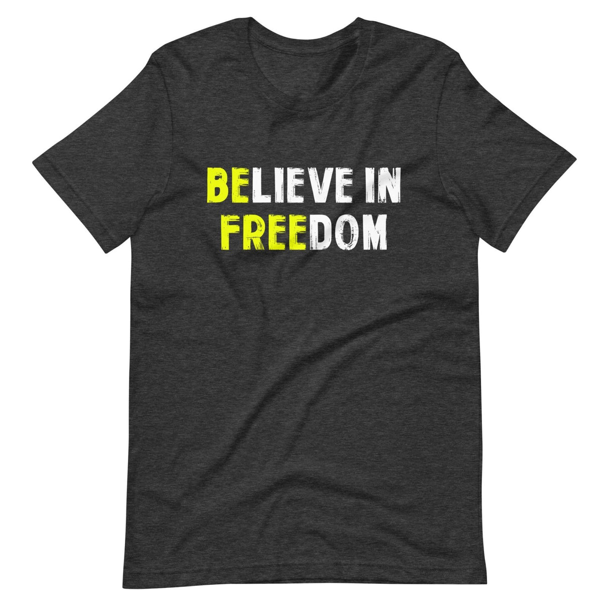 Believe in Freedom Shirt