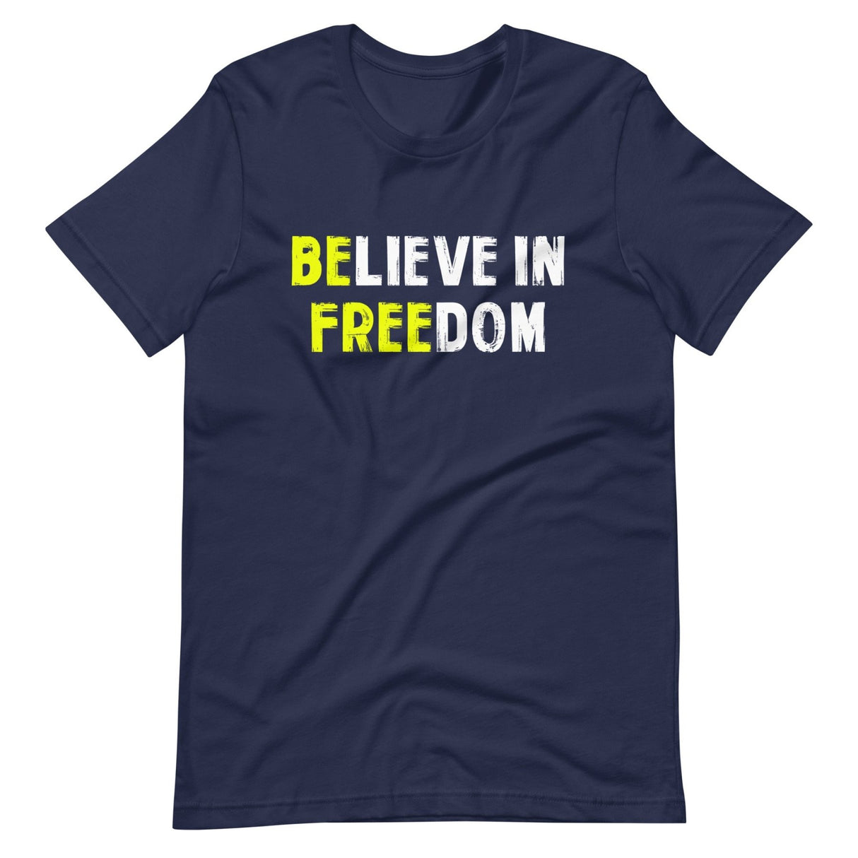 Believe in Freedom Shirt