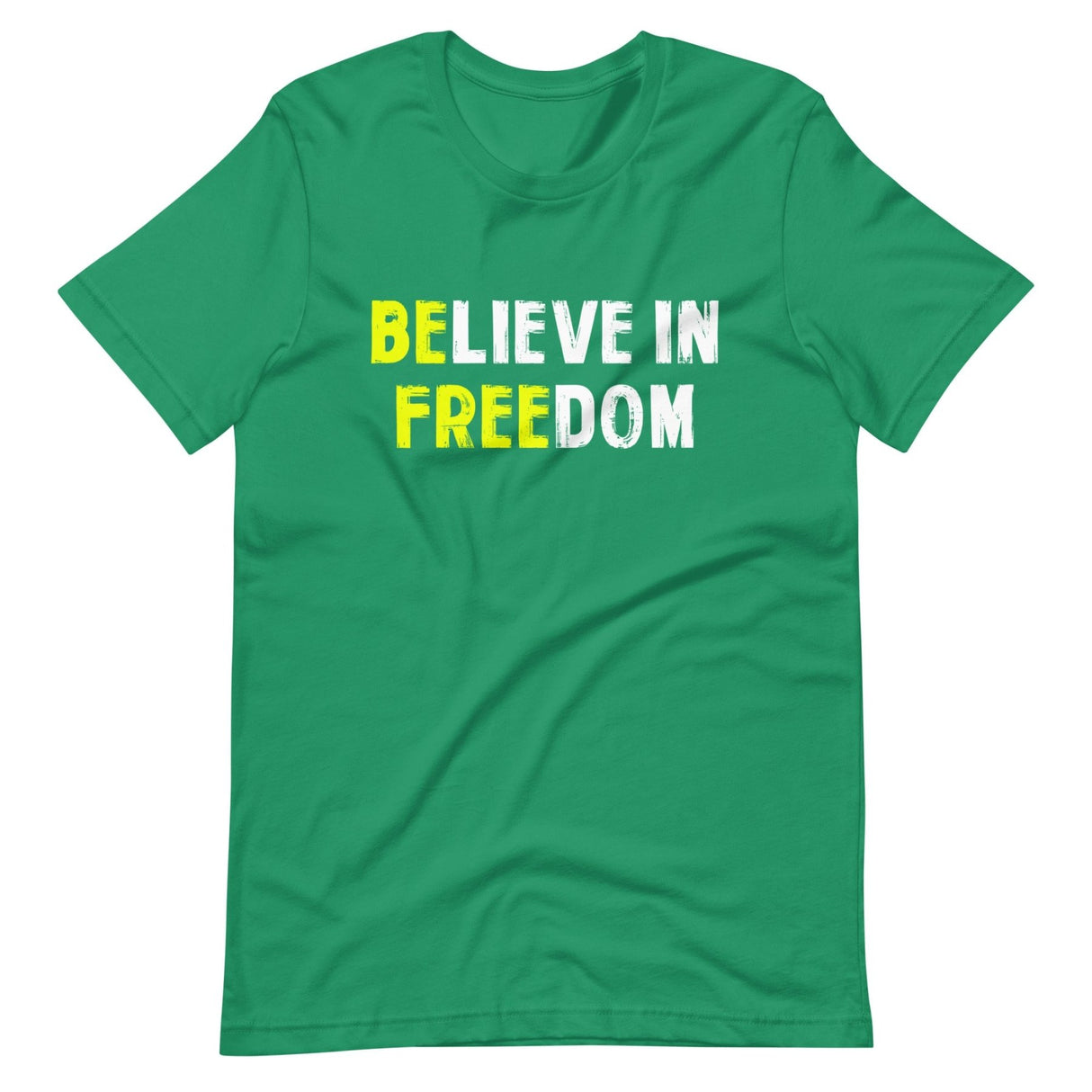 Believe in Freedom Shirt
