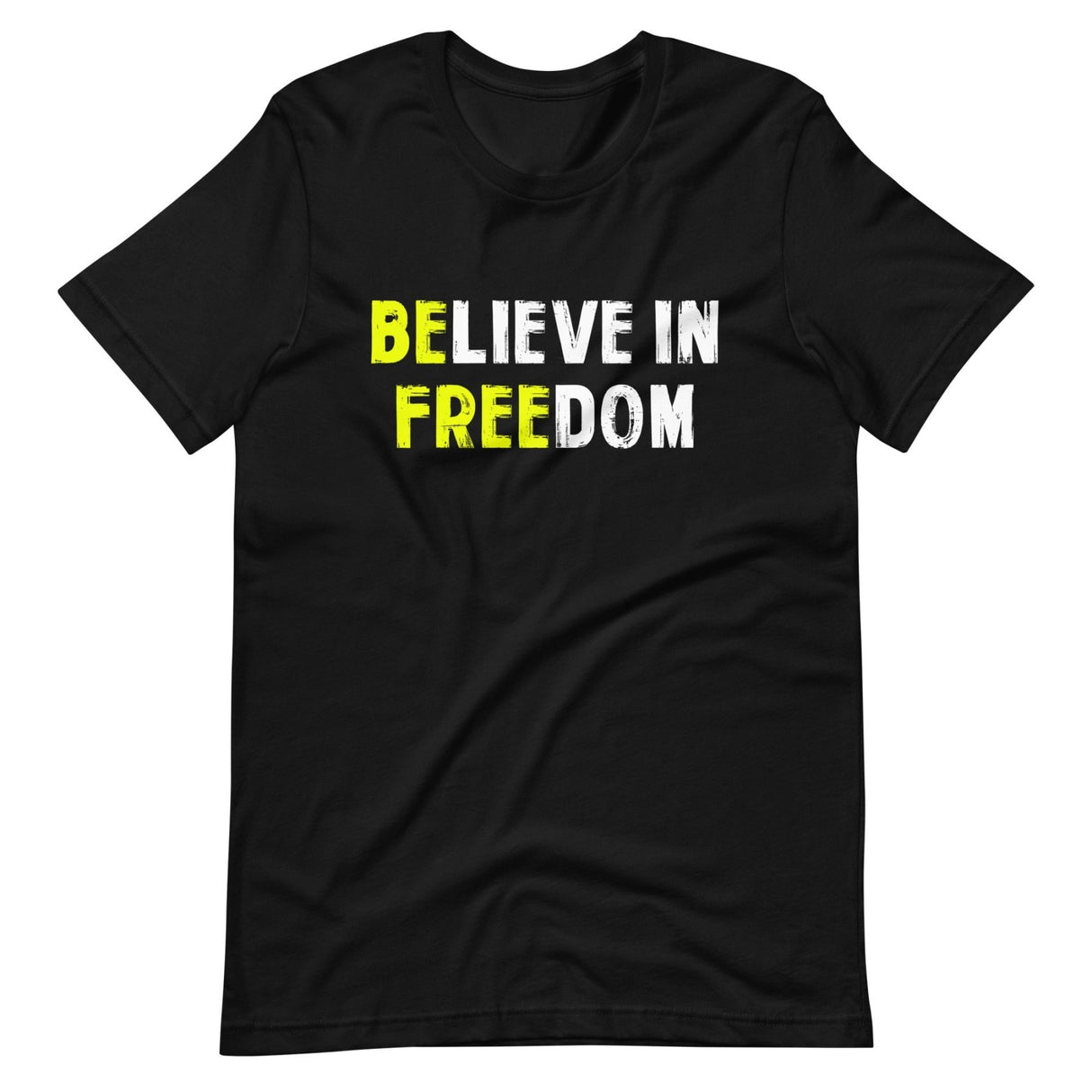 Believe in Freedom Shirt