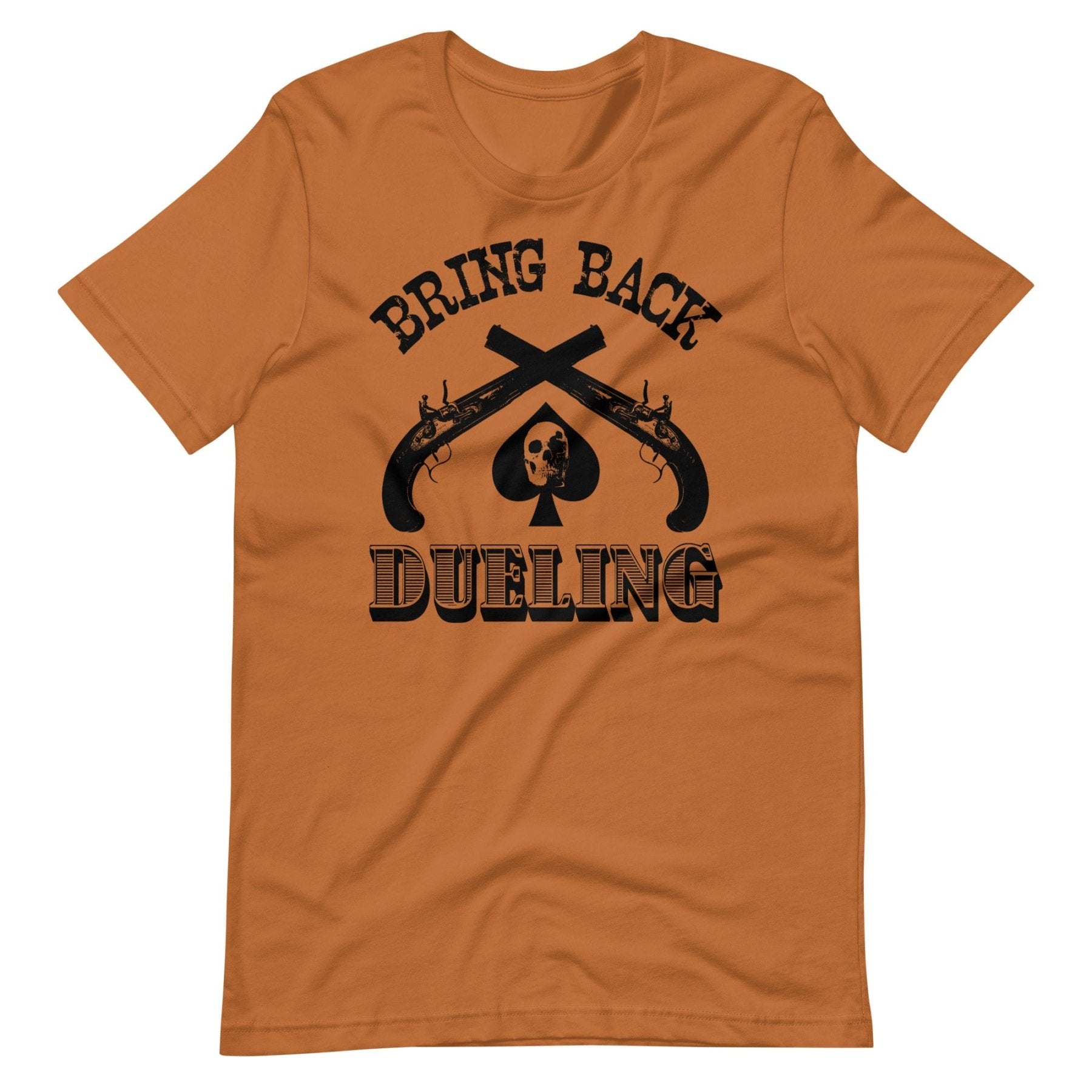 Bring Back Dueling Shirt