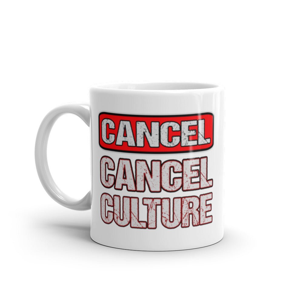Cancel Cancel Culture Coffee Mug