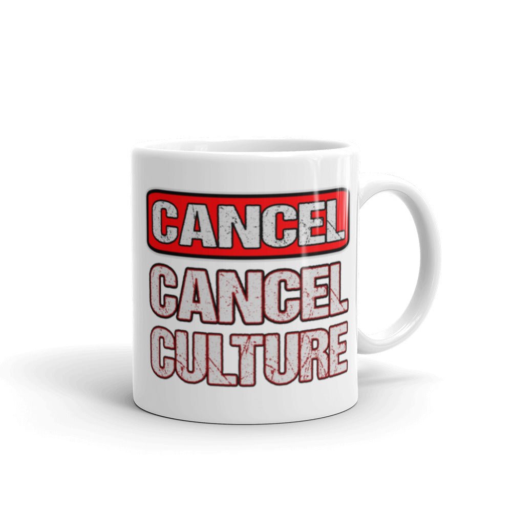 Cancel Cancel Culture Coffee Mug