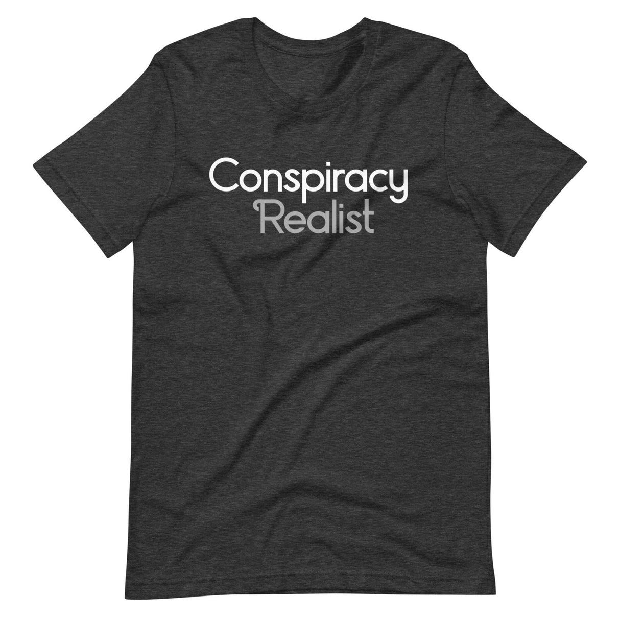 Conspiracy Realist Shirt