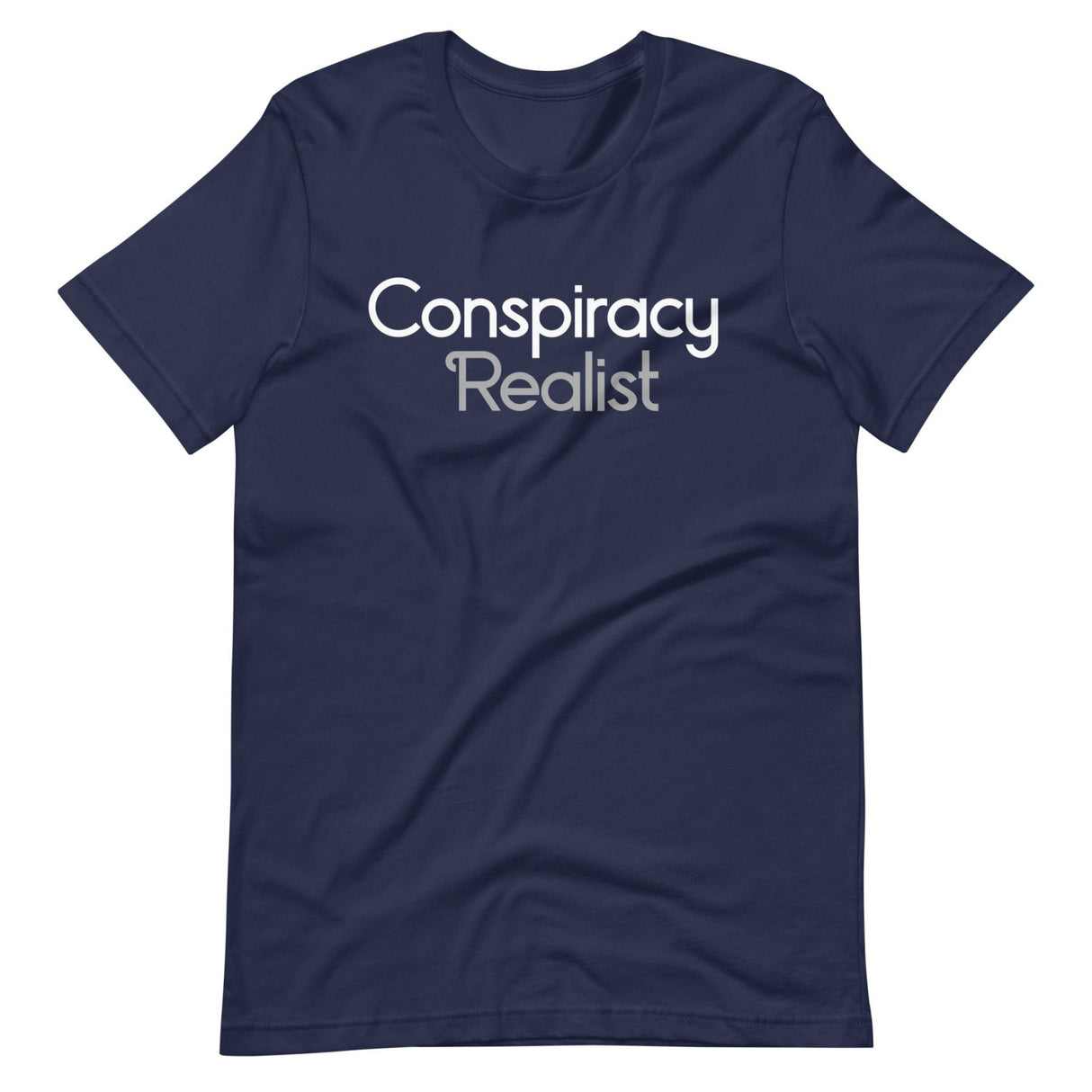 Conspiracy Realist Shirt