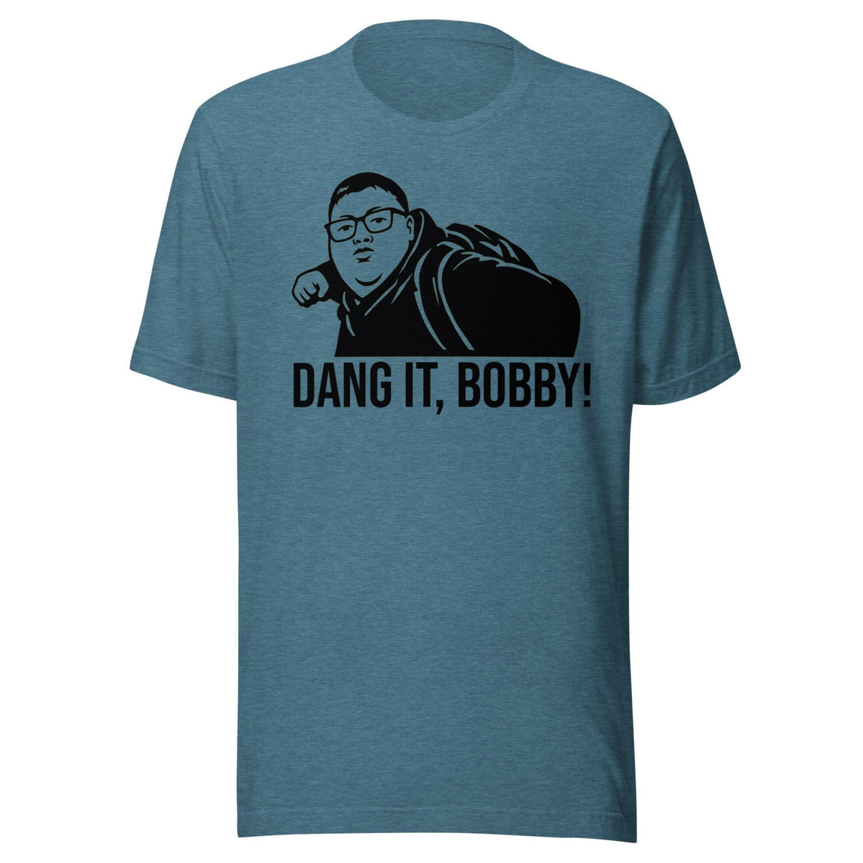 Dang It Bobby Meme Parody Shirt