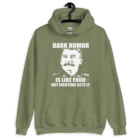 Dark Humor is Like Food Hoodie