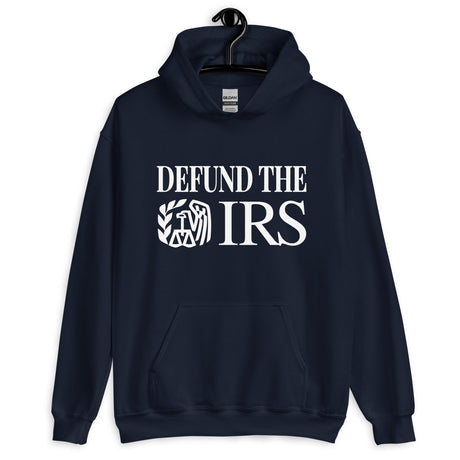 Defund The IRS Hoodie
