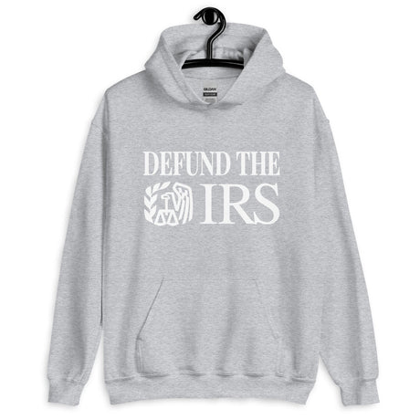 Defund The IRS Hoodie