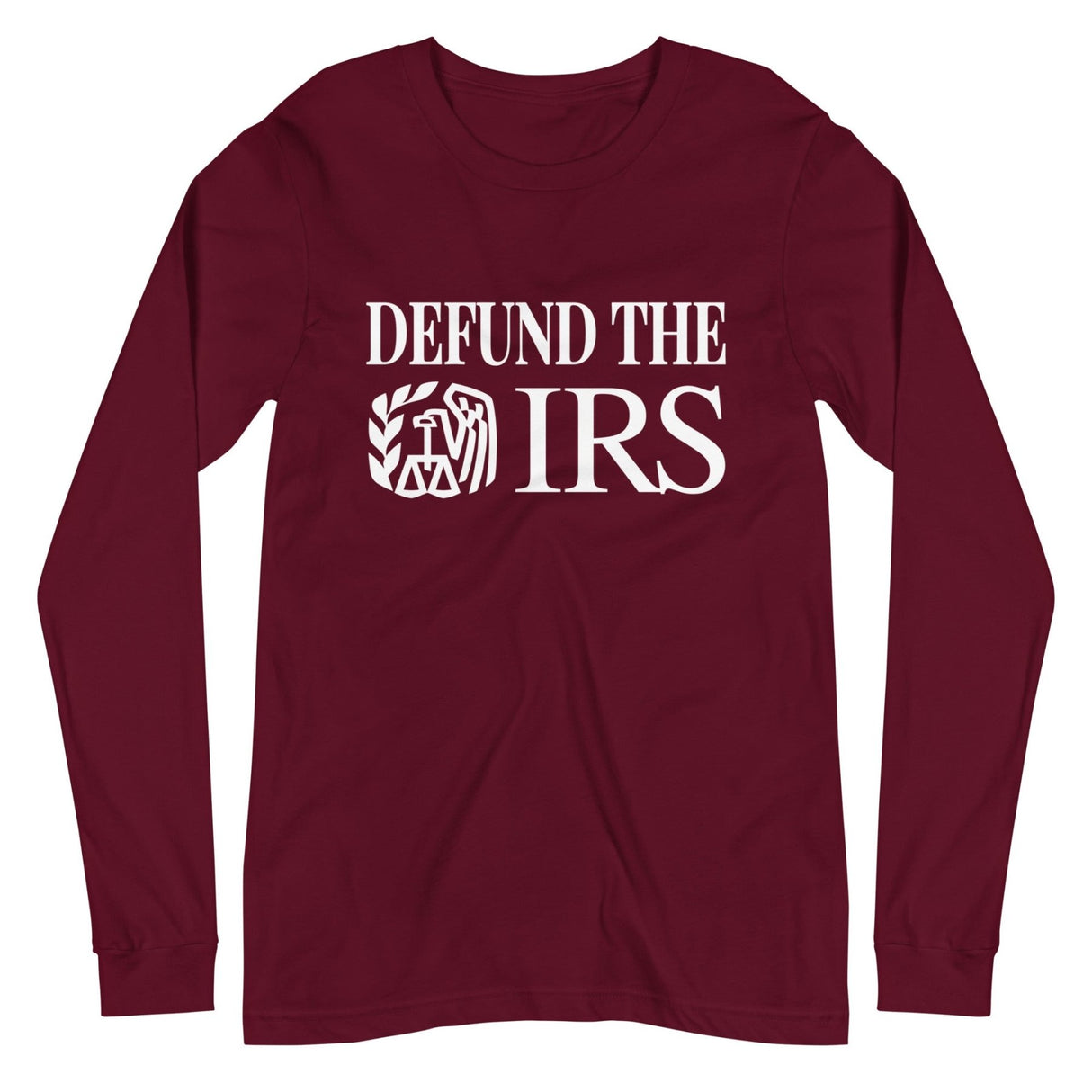 Defund the IRS Premium Long Sleeve Shirt