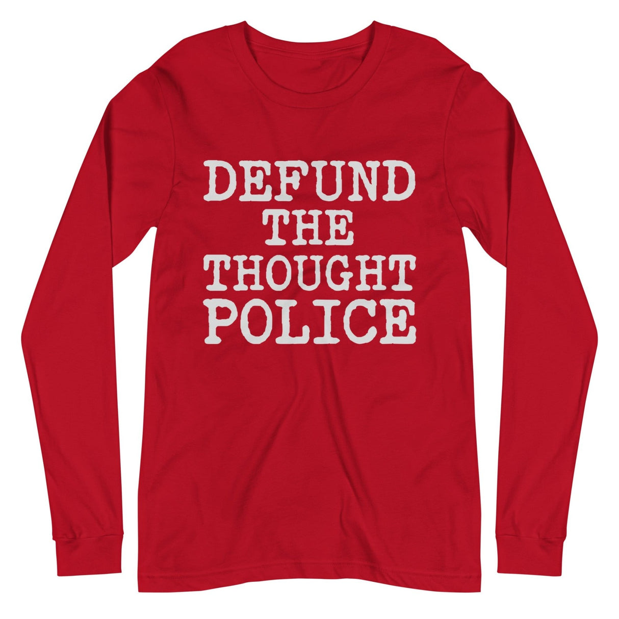 Defund The Thought Police Premium Long Sleeve Shirt