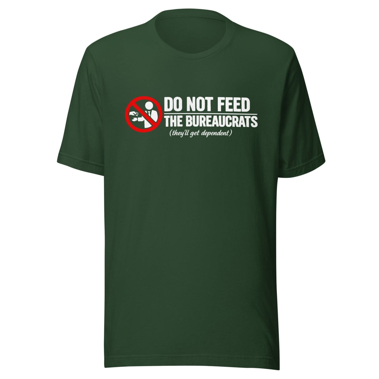 Do Not Feed The Bureaucrats Shirt