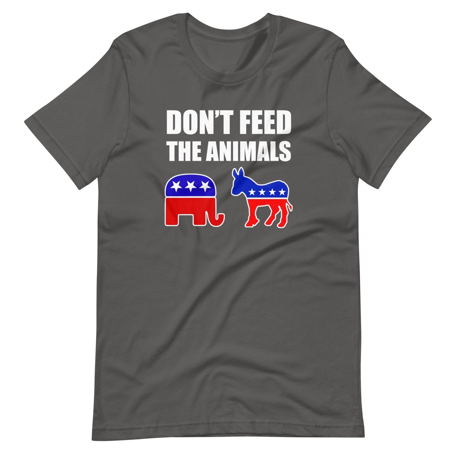 Don't Feed The Animals Shirt