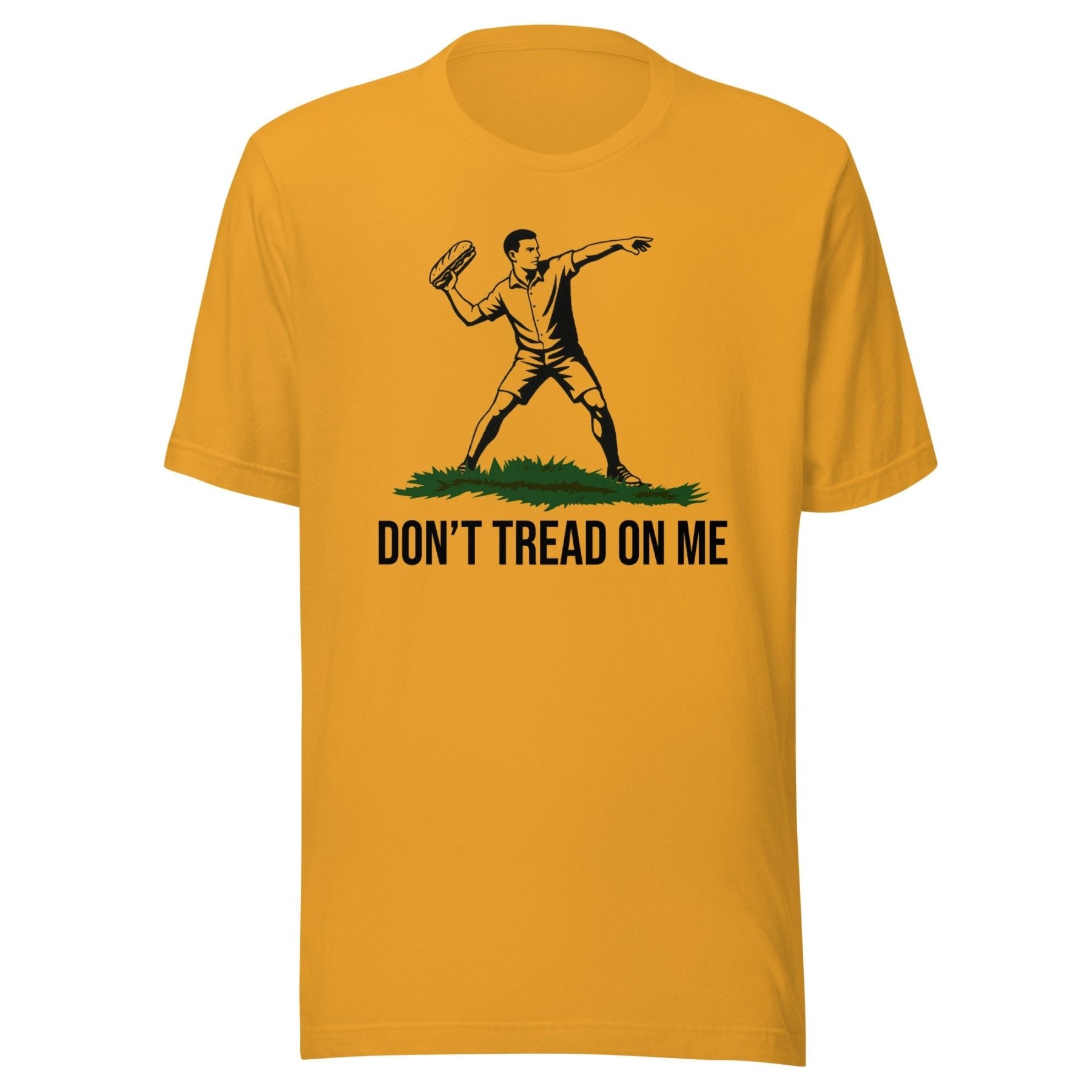 Don't Tread On Me DC Sandwich Guy Shirt