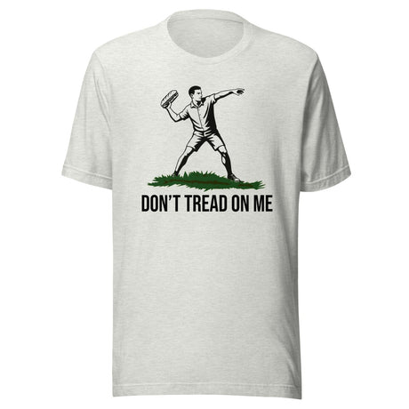 Don't Tread On Me DC Sandwich Guy Shirt