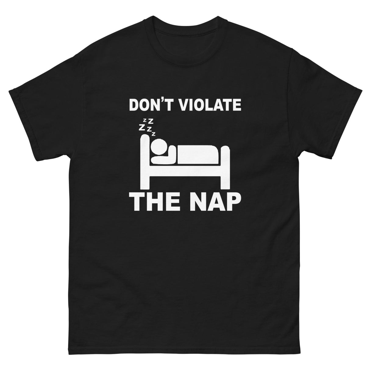 Don't Violate The NAP Heavy Cotton Shirt