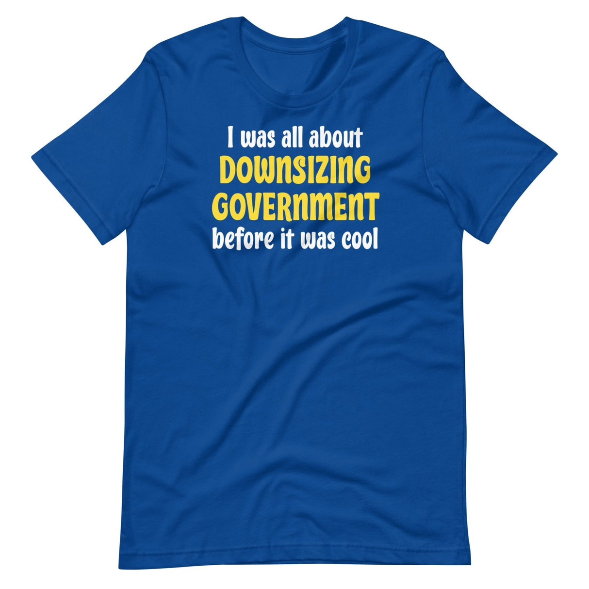 Downsizing Government Shirt