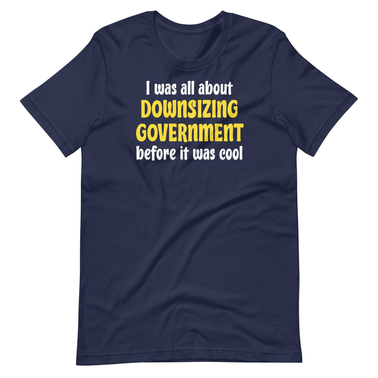 Downsizing Government Shirt