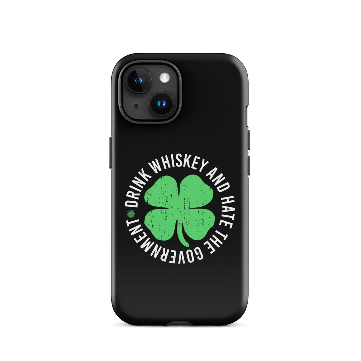 Drink Whiskey and Hate The Government iPhone® Case