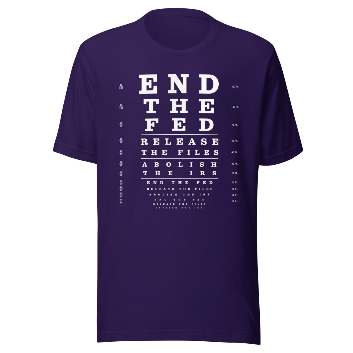 End The Fed Shirt Eye Exam Shirt