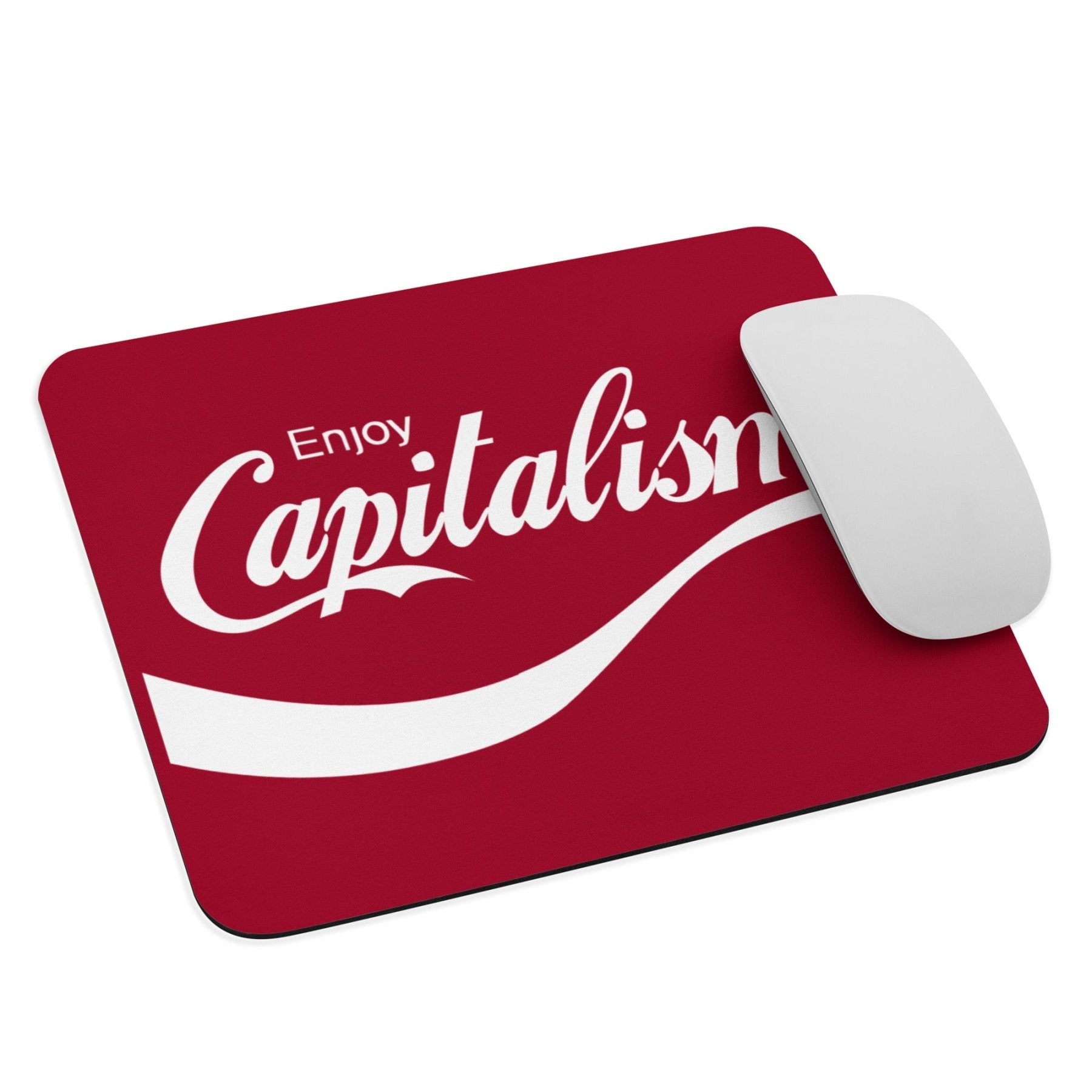 Enjoy Capitalism Mouse Pad