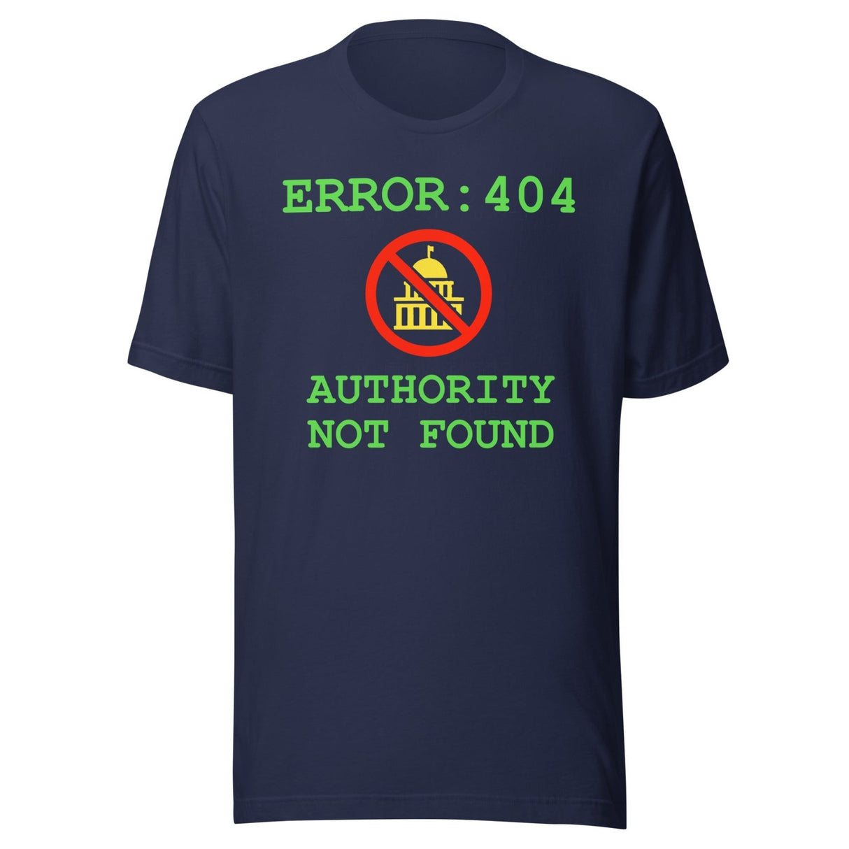 Error 404 Authority Not Found Shirt