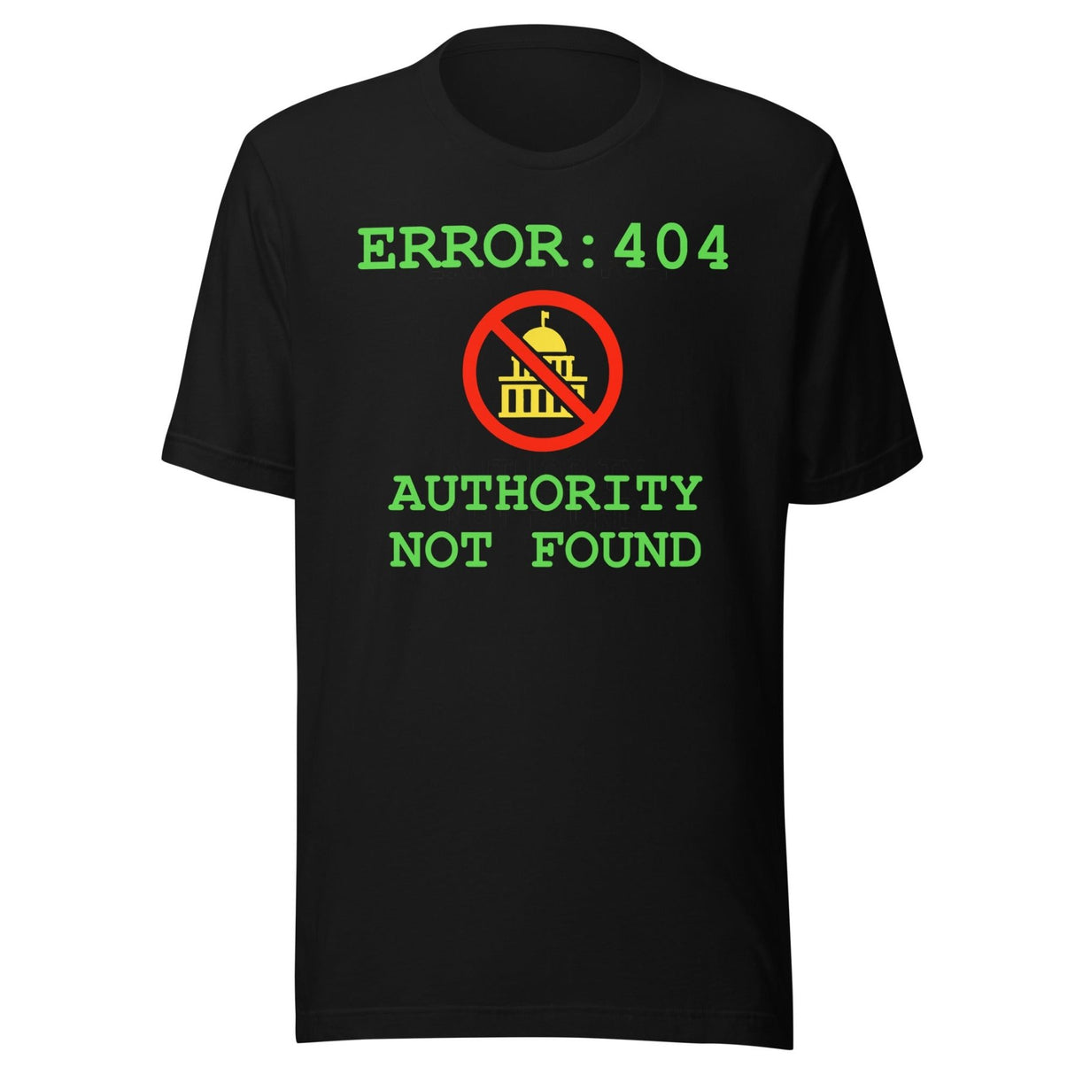 Error 404 Authority Not Found Shirt
