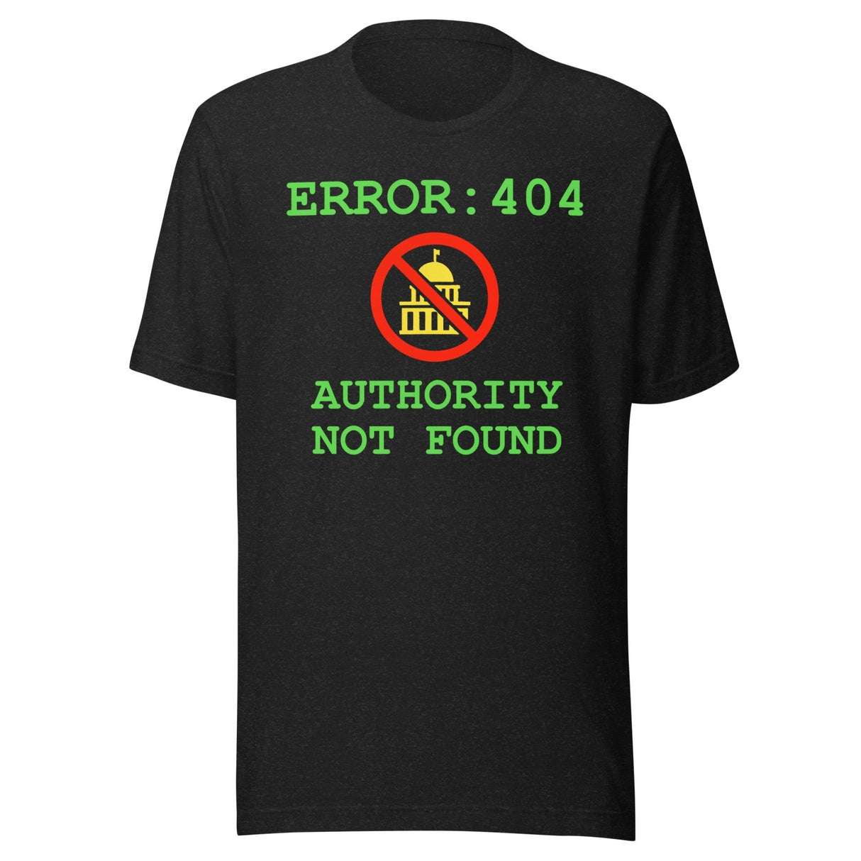 Error 404 Authority Not Found Shirt
