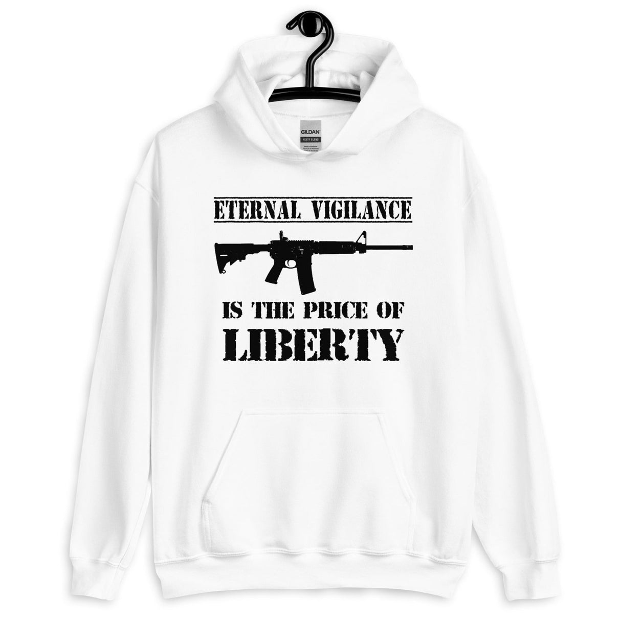 Eternal Vigilance is The Price of Liberty Hoodie