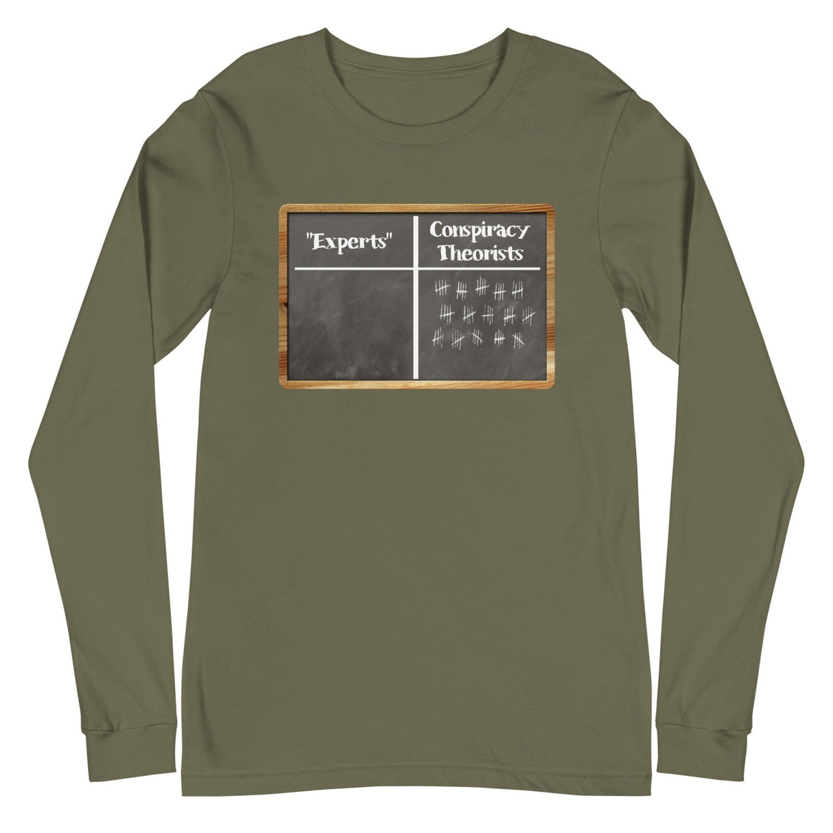 Experts Vs Conspiracy Theorists Long Sleeve Shirt