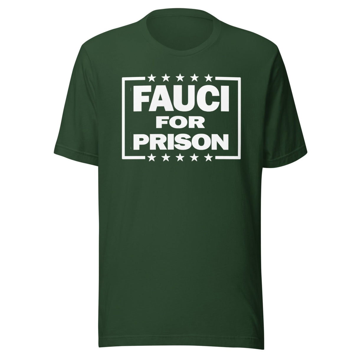 Fauci For Prison Shirt