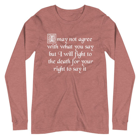 Fight For Your Right To Say It Premium Long Sleeve Shirt