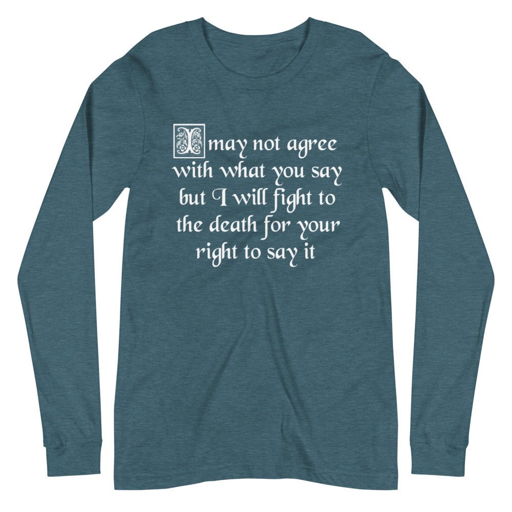 Fight For Your Right To Say It Premium Long Sleeve Shirt