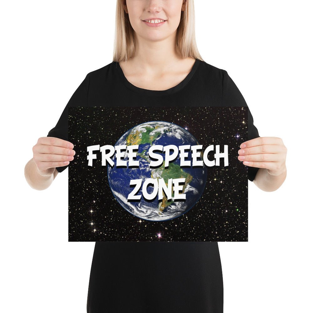 Free Speech Zone Earth Poster