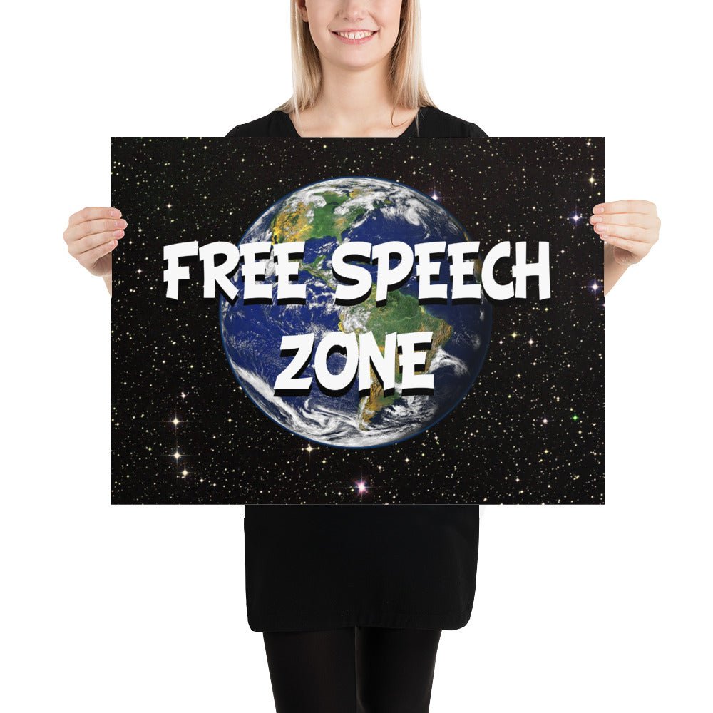 Free Speech Zone Earth Poster