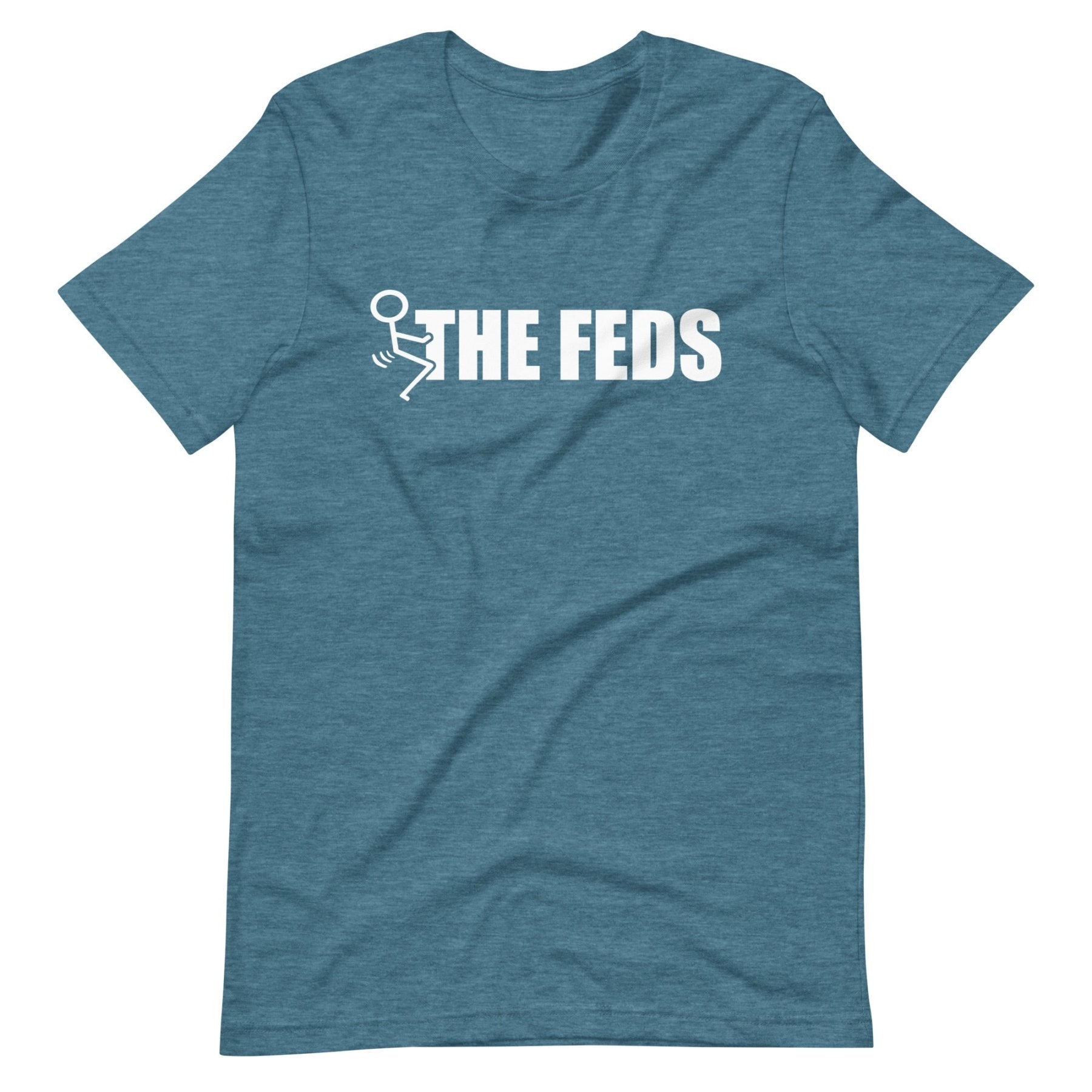Fuck The Feds Shirt