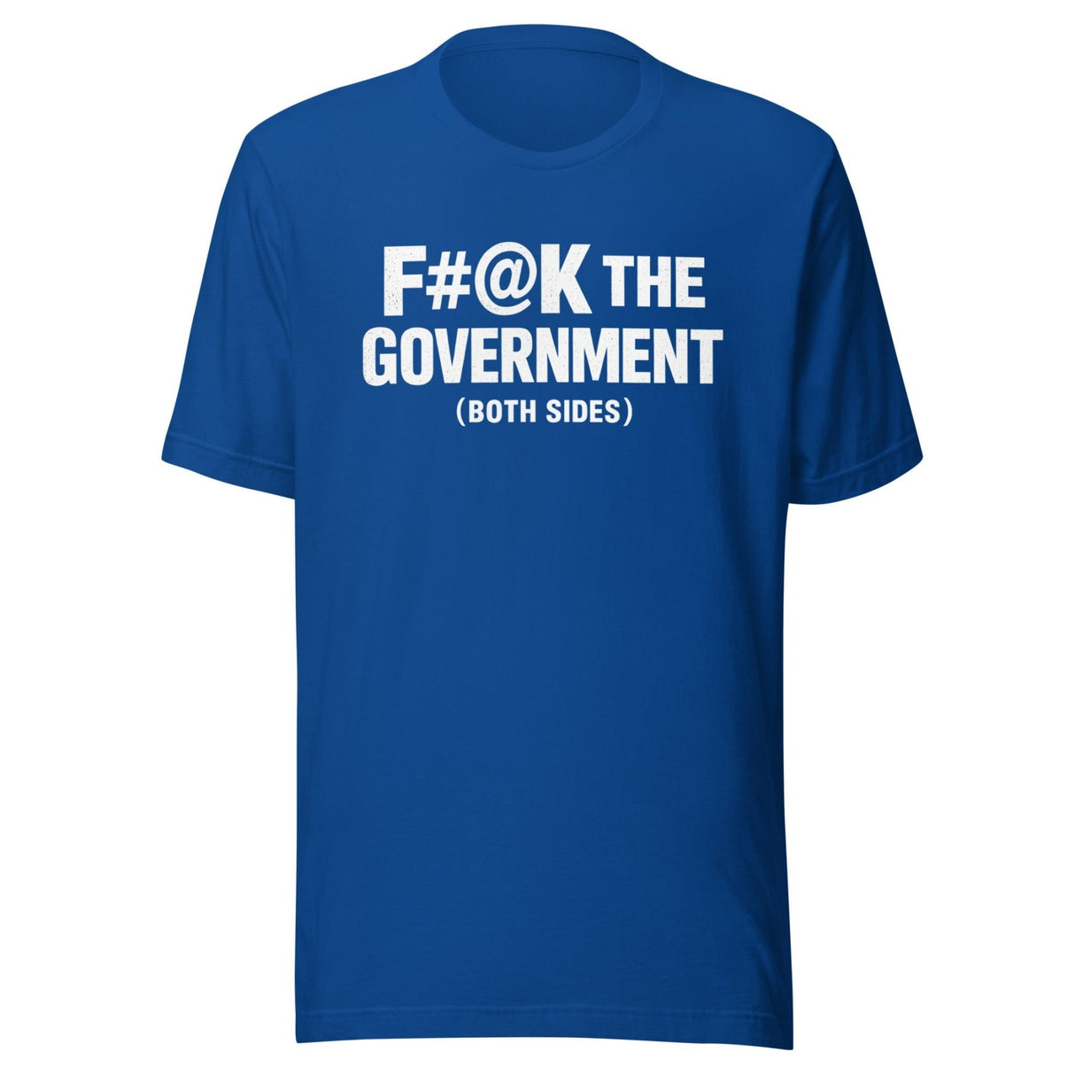 Fuck The Government Both Sides Shirt