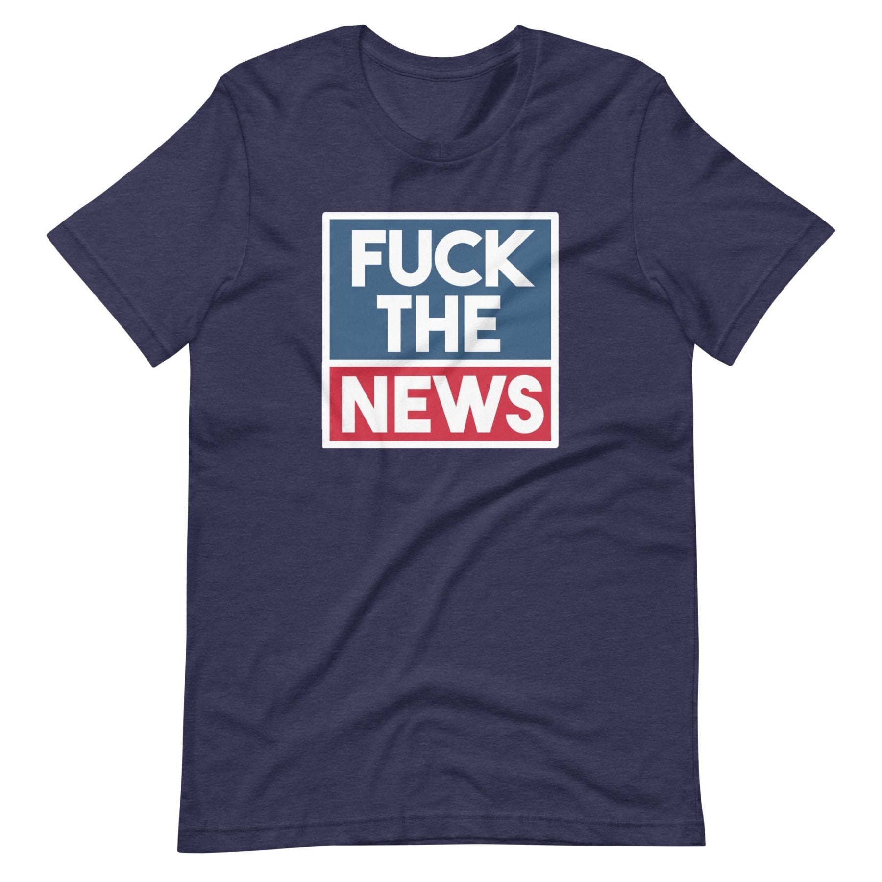 Fuck The News Shirt