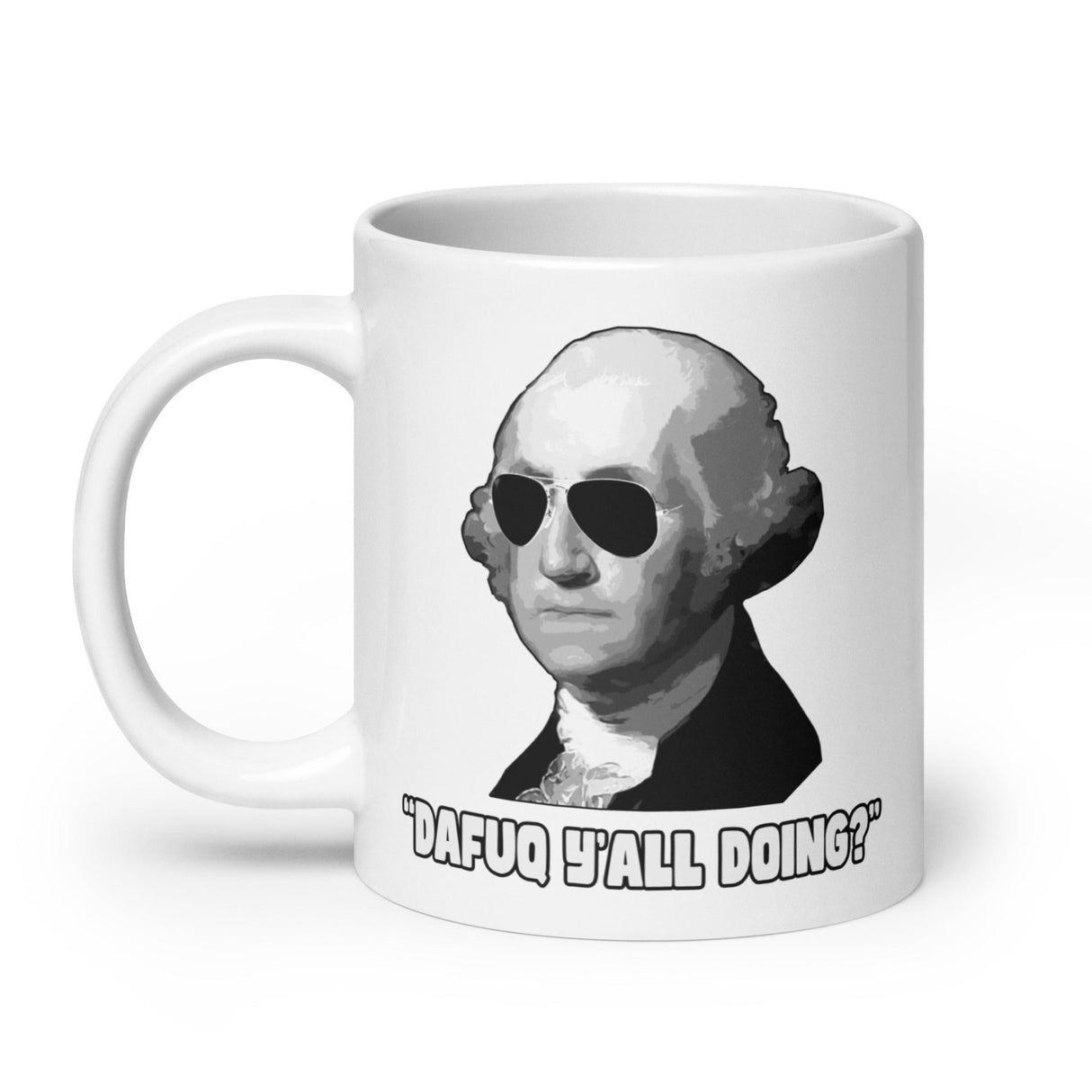 George Washington Dafuq Coffee Mug