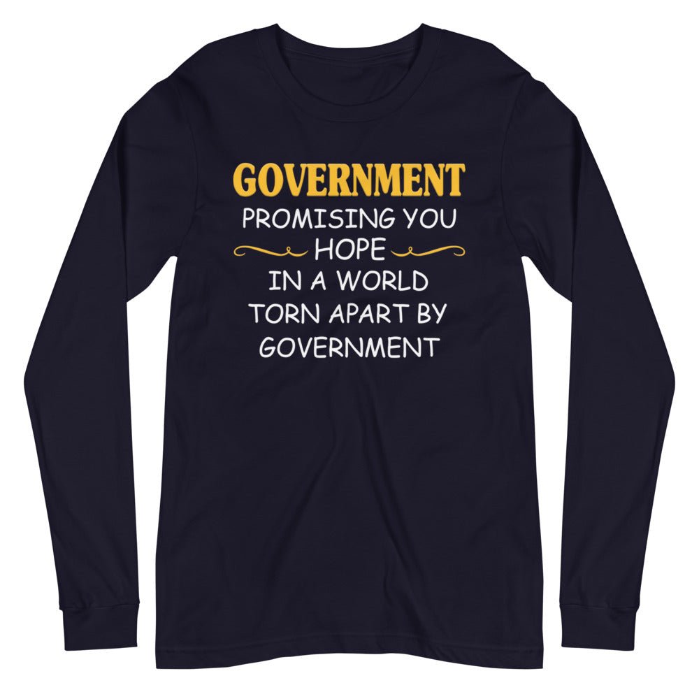 Government Promising Hope Premium Long Sleeve Shirt