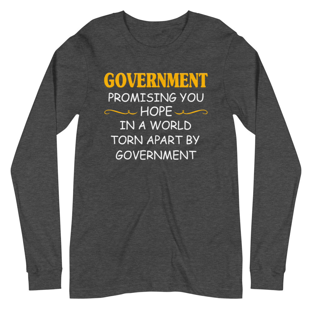 Government Promising Hope Premium Long Sleeve Shirt
